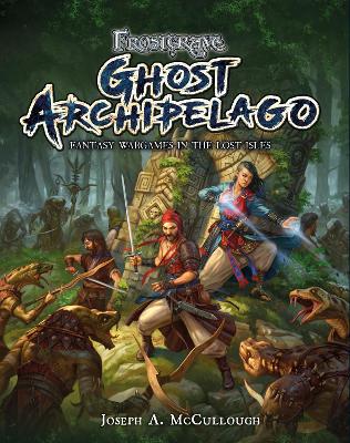 Book cover for Frostgrave: Ghost Archipelago