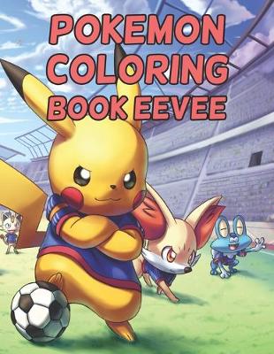 Book cover for Pokemon Coloring Book Eevee