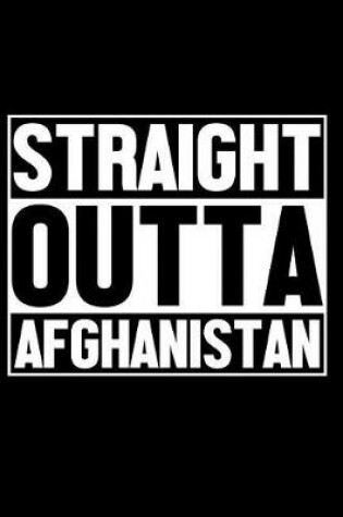 Cover of Straight Outta Afghanistan