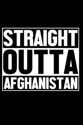 Book cover for Straight Outta Afghanistan