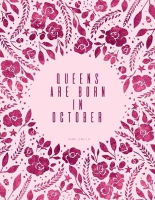 Book cover for Queens Are Born in October. Journal to Write in