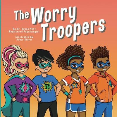 Cover of The Worry Troopers