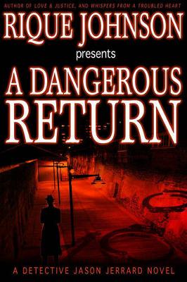Book cover for A Dangerous Return
