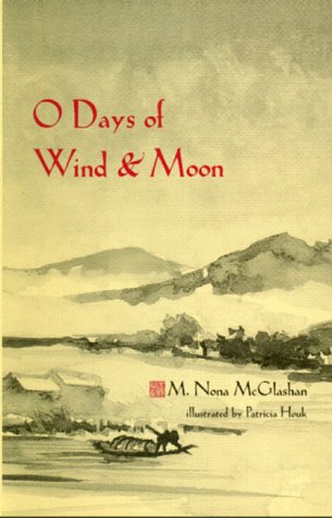 Cover of O Days of Wind and Moon