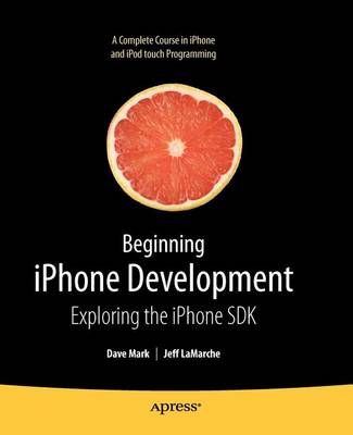 Book cover for Beginning iPhone Development: Exploring the iPhone SDK