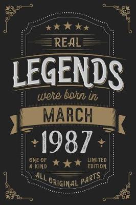 Book cover for Real Legendes were born in March 1987