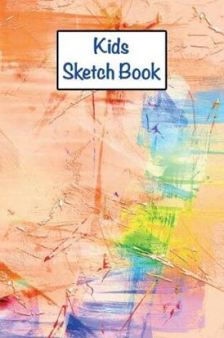 Cover of Kids Sketch Book