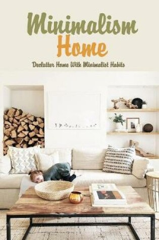 Cover of Minimalism Home