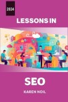 Book cover for Lessons in SEO 2024