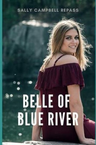 Cover of Belle of Blue River