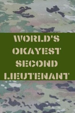 Cover of World's Okayest Second Lieutenant