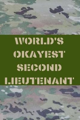 Book cover for World's Okayest Second Lieutenant