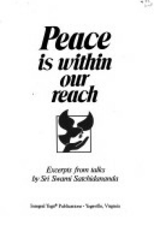 Cover of Peace is within Our Reach