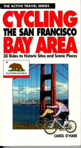 Cover of Cycling the San Francisco Bay Area