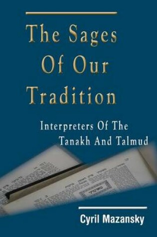 Cover of The Sages of Our Tradition