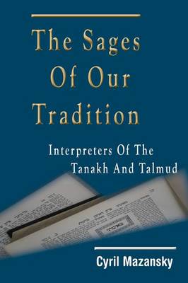 Book cover for The Sages of Our Tradition