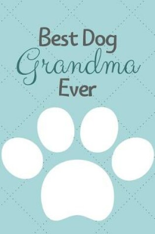 Cover of Best Dog Grandma Ever