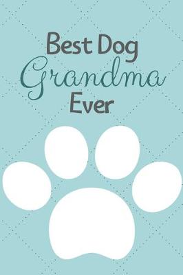 Book cover for Best Dog Grandma Ever