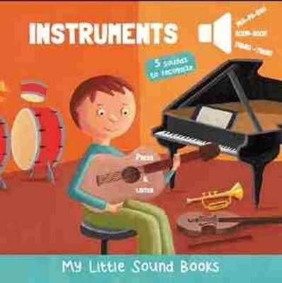 Book cover for My Little Sound Book - Instruments