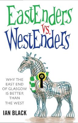 Book cover for Eastenders vs Westenders and Westenders vs Eastenders