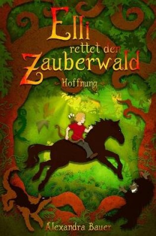 Cover of Elli rettet den Zauberwald