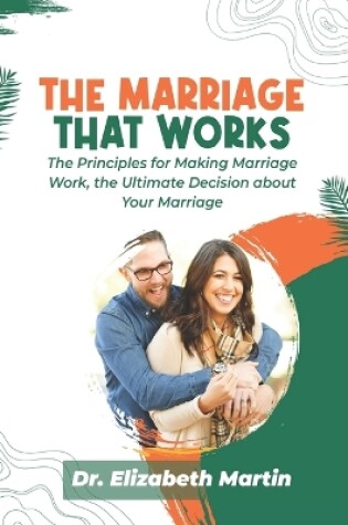 Cover of The Marriage That Works