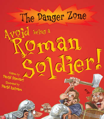Cover of Avoid Being a Roman Soldier