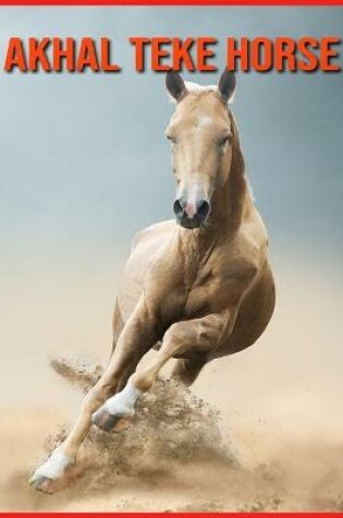 Cover of Akhal Teke Horse