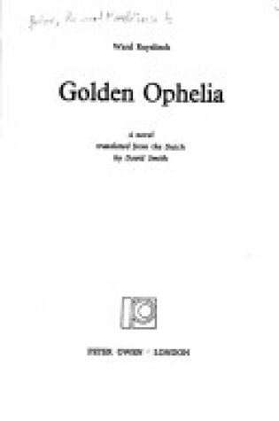 Cover of Golden Ophelia