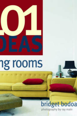 Cover of 101 Ideas Living Rooms