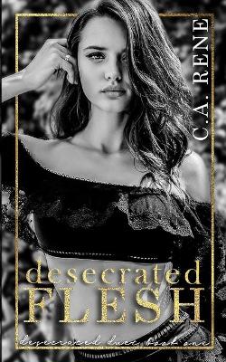Book cover for Desecrated Flesh