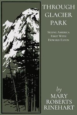 Book cover for Through Glacier Park