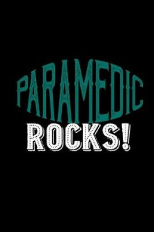 Cover of Paramedic rocks!