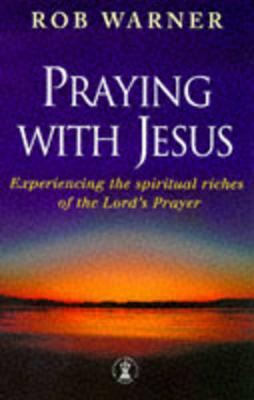 Book cover for Praying with Jesus
