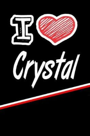 Cover of I Love Crystal