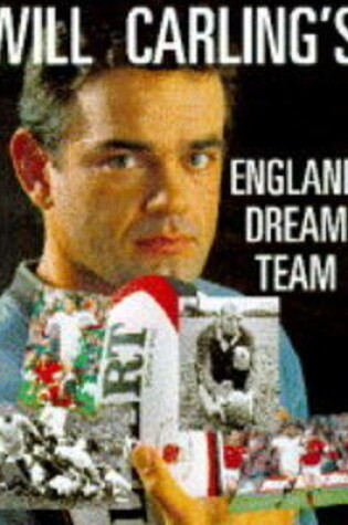 Cover of Will Carling's Dream Team