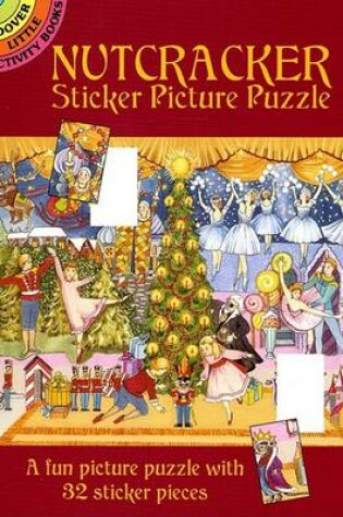 Cover of Nutcracker Sticker Picture Puzzle