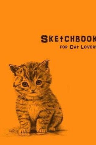 Cover of Sketchbook for Cat Lovers