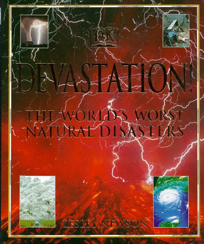 Book cover for Devastation! the World's Worst Natural Disasters