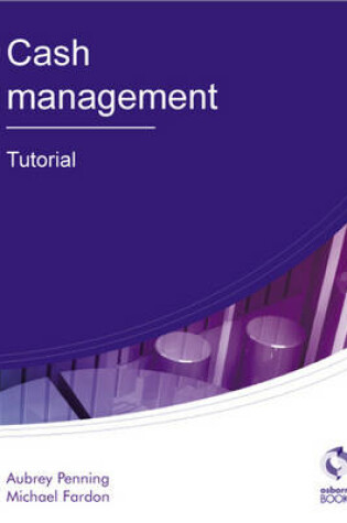 Cover of Cash Management Tutorial