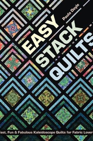 Cover of Easy Stack Quilts