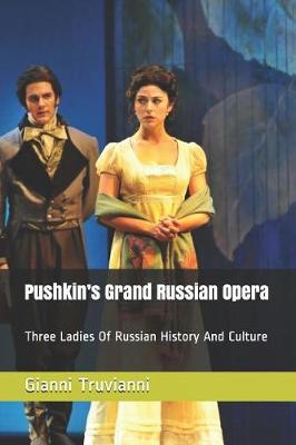 Book cover for Pushkin's Grand Russian Opera