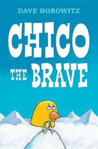 Cover of Chico the Brave