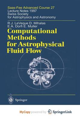 Book cover for Computational Methods for Astrophysical Fluid Flow