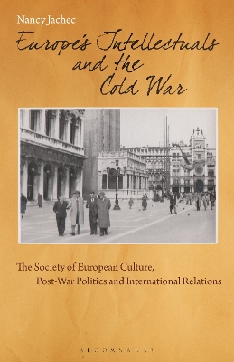 Book cover for Europe's Intellectuals and the Cold War
