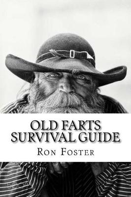 Book cover for An Old Farts Survival Guide