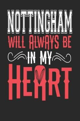 Cover of Nottingham Will Always Be In My Heart