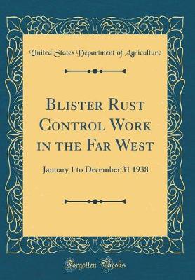 Book cover for Blister Rust Control Work in the Far West