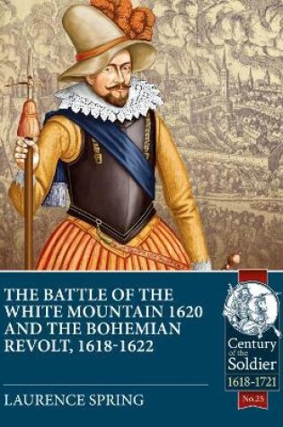 Cover of The Battle of the White Mountain 1620 and the Bohemian Revolt, 1618-1622