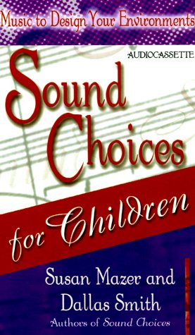 Book cover for Sound Choices for Children